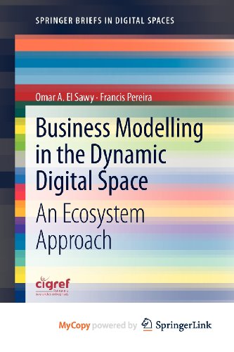 9783642317668: Business Modelling in the Dynamic Digital Space: An Ecosystem Approach