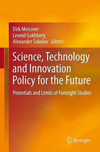 Beispielbild fr Science, Technology and Innovation Policy for the Future Potentials and Limits of Foresight Studies zum Verkauf von Buchpark