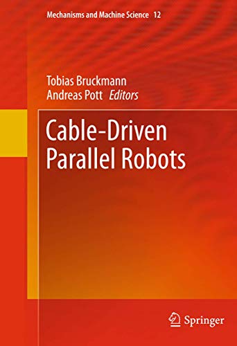 9783642319877: Cable-Driven Parallel Robots: 12 (Mechanisms and Machine Science)