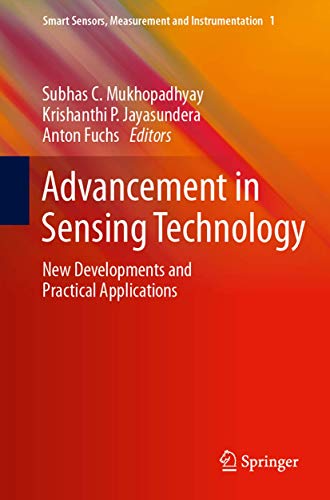 9783642321795: Advancement in Sensing Technology: New Developments and Practical Applications: 1