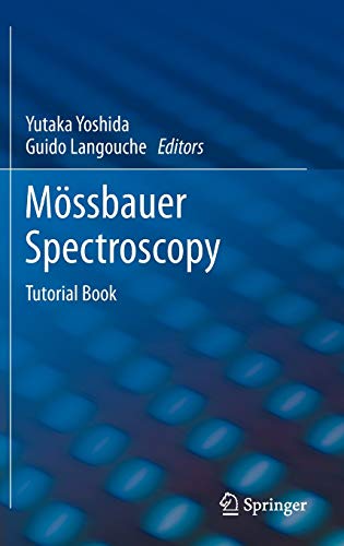 9783642322198: Mossbauer Spectroscopy: Tutorial Book