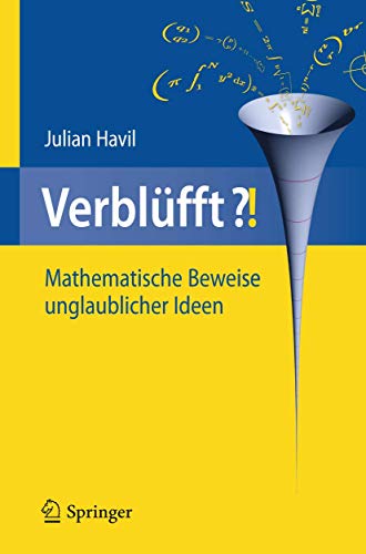 Imagen de archivo de Verblufft?! : Mathematische Beweise unglaublicher Ideen a la venta por Chiron Media