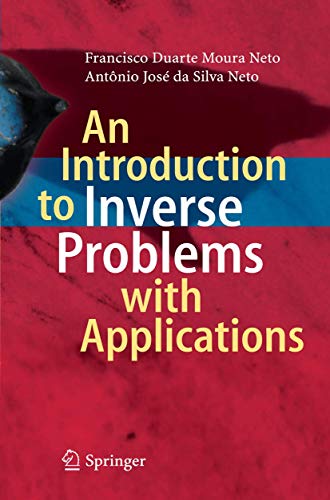 Beispielbild fr An Introduction to Inverse Problems with Applications zum Verkauf von Buchpark