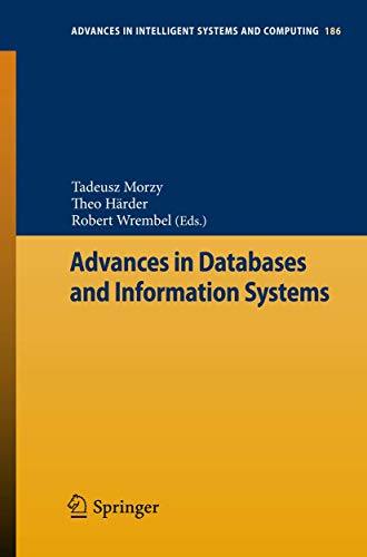 Advances in Databases and Information Systems - Morzy, Tadeusz, Theo Härder und Robert Wrembel