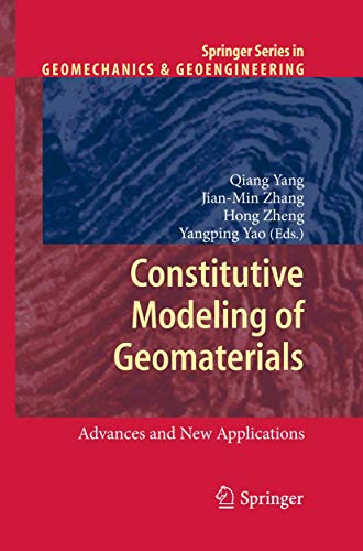 Imagen de archivo de Constitutive Modeling of Geomaterials. Advances and New Applications. a la venta por Gast & Hoyer GmbH