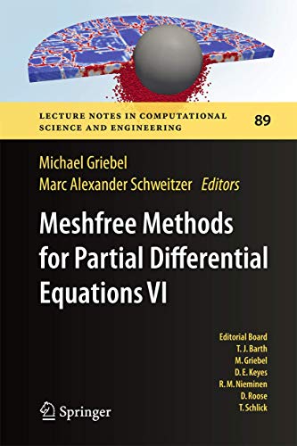 Beispielbild fr Meshfree Methods for Partial Differential Equations VI zum Verkauf von Buchpark