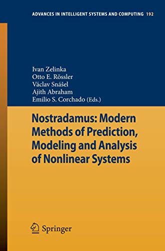 Imagen de archivo de Nostradamus: Modern Methods of Prediction, Modeling and Analysis of Nonlinear Systems a la venta por Revaluation Books