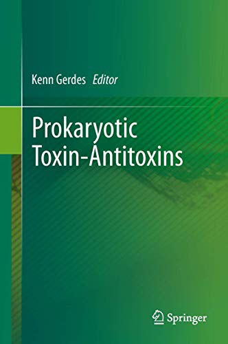 9783642332524: Prokaryotic Toxin-Antitoxins