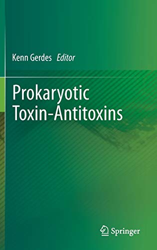 9783642332524: Prokaryotic Toxin-Antitoxins