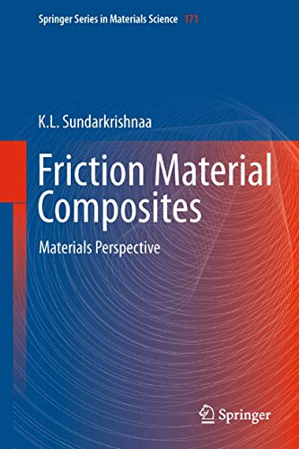 9783642334504: Friction Material Composites: Materials Perspective (Springer Series in Materials Science)