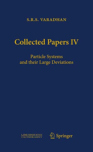 Stock image for Collected Papers IV: Particle Systems and Their Large Deviations for sale by Revaluation Books