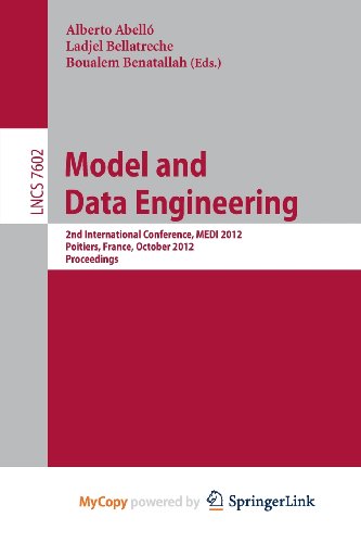 9783642336102: Model and Data Engineering: 2nd International Conference, MEDI 2012, Poitiers, France, October 3-5, 2012, Proceedings
