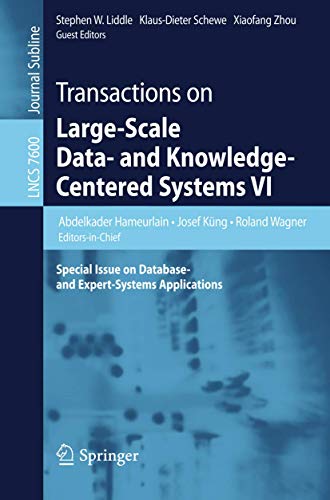 Imagen de archivo de Transactions on Large-Scale Data- and Knowledge-Centered Systems VI: Special Issue on Database- and Expert-Systems Applications a la venta por HPB-Red