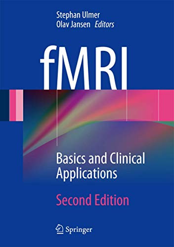 Stock image for fMRI - basics and clinical applications. for sale by Antiquariat im Hufelandhaus GmbH  vormals Lange & Springer