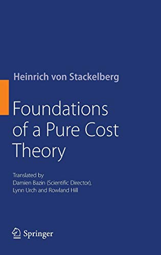 Beispielbild fr Foundations of a Pure Cost Theory zum Verkauf von Buchpark