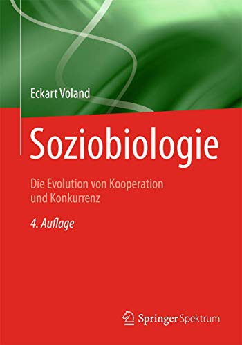 Beispielbild fr Soziobiologie: Die Evolution von Kooperation und Konkurrenz zum Verkauf von medimops