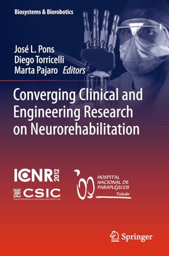 Imagen de archivo de Converging Clinical and Engineering Research on Neurorehabilitation a la venta por Buchpark