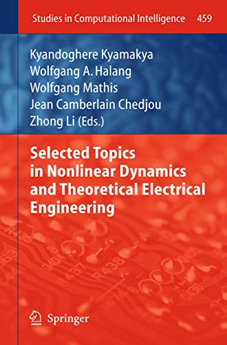Stock image for Selected Topics in Nonlinear Dynamics and Theoretical Electrical Engineering for sale by Buchpark