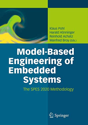 Stock image for Model-Based Engineering of Embedded Systems: The SPES 2020 Methodology for sale by medimops