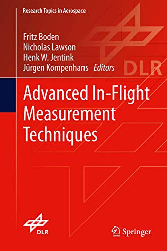 9783642347375: Advanced In-Flight Measurement Techniques (Research Topics in Aerospace)