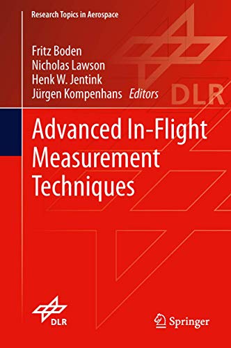 Stock image for Advanced In-Flight Measurement Techniques. for sale by Antiquariat im Hufelandhaus GmbH  vormals Lange & Springer