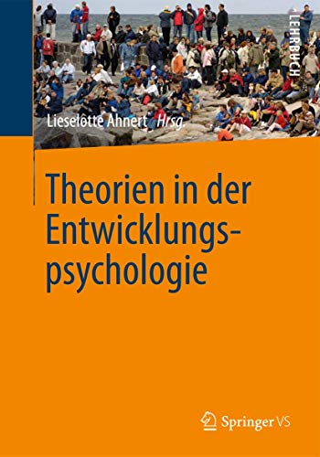 9783642348044: Theorien in der Entwicklungspsychologie (German Edition)