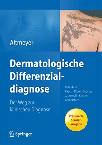 9783642348303: Dermatologische Differenzialdiagnose: Der Weg Zur Klinischen Diagnose
