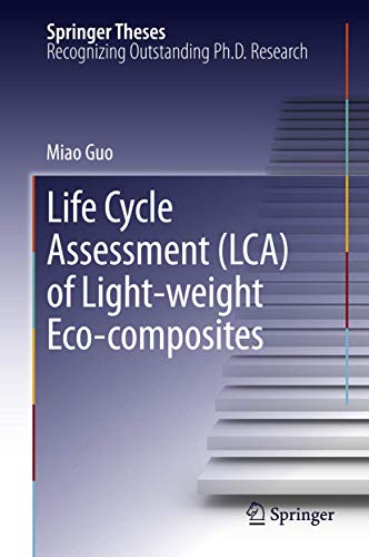 Life Cycle Assessment (LCA) of Light-Weight Eco-composites.