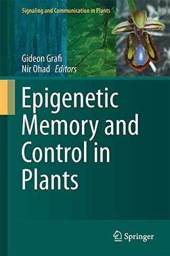 Epigenetic Memory And Control In Plants