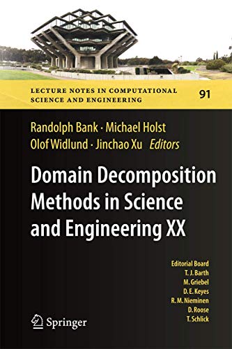 Stock image for Domain Decomposition Methods in Science and Engineering XX (Lecture Notes in Computational Science and Engineering) for sale by Symposia Community Bookstore INC