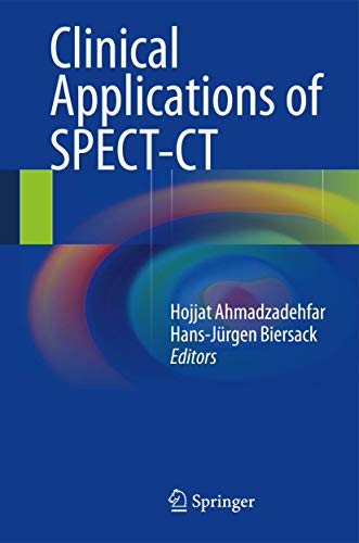 Beispielbild fr Clinical applications of SPECT-CT. zum Verkauf von Gast & Hoyer GmbH