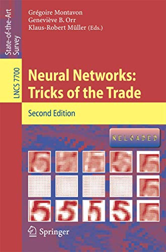 Beispielbild fr Neural Networks: Tricks of the Trade (Theoretical Computer Science and General Issues) zum Verkauf von GoldBooks