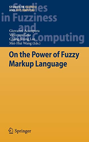 9783642354878: On the Power of Fuzzy Markup Language: 296