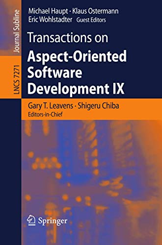 Stock image for Transactions on Aspect-Oriented Software Development IX (Lecture Notes in Computer Science, 7271) for sale by Lucky's Textbooks