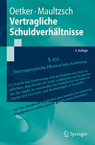 Beispielbild fr Vertragliche Schuldverhltnisse (Springer-Lehrbuch) zum Verkauf von medimops