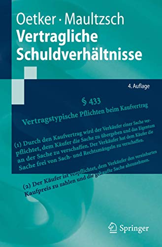 Stock image for Vertragliche Schuldverhltnisse (Springer-Lehrbuch) for sale by medimops