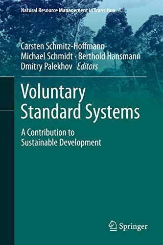 9783642357152: Voluntary Standard Systems: A Contribution to Sustainable Development: 1 (Natural Resource Management in Transition)