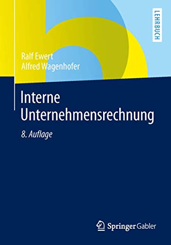 Imagen de archivo de Interne Unternehmensrechnung (Springer-Lehrbuch) a la venta por medimops