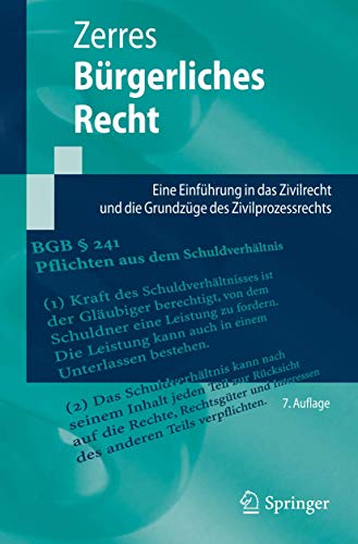 Bürgerliches Recht: Eine Einführung in das Zivilrecht und die Grundzüge des Zivilprozessrechts (Springer-Lehrbuch) - Zerres, Thomas