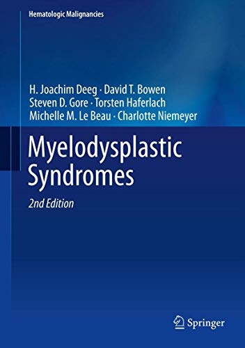 Imagen de archivo de Myelodysplastic Syndromes. a la venta por Antiquariat im Hufelandhaus GmbH  vormals Lange & Springer