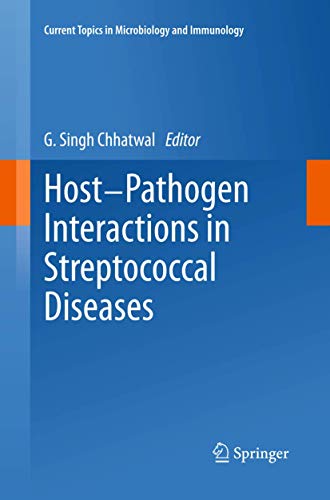 Host-Pathogen Interactions in Streptococcal Diseases - Chhatwal, G. Singh