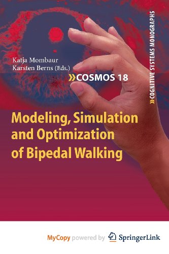 9783642363696: Modeling, Simulation and Optimization of Bipedal Walking