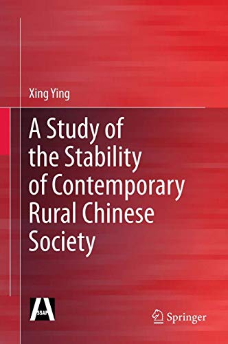 Imagen de archivo de A Study of the Stability of Contemporary Rural Chinese Society. a la venta por Antiquariat im Hufelandhaus GmbH  vormals Lange & Springer