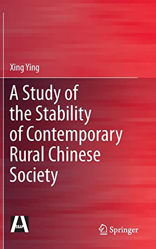 9783642363993: A Study of the Stability of Contemporary Rural Chinese Society