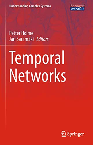 9783642364600: Temporal Networks