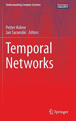 9783642364600: Temporal Networks (Understanding Complex Systems)