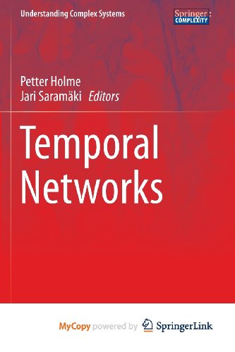 9783642364624: Temporal Networks