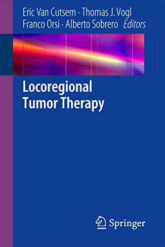 Beispielbild fr Locoregional Tumor Therapy zum Verkauf von Wonder Book