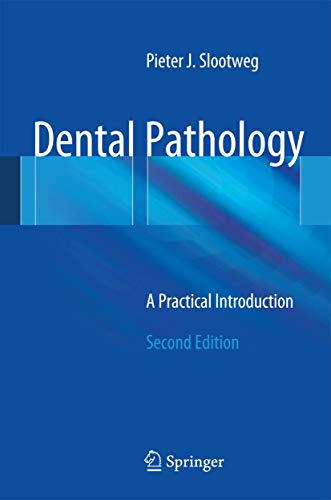 Beispielbild fr Dental Pathology. A Practical Introduction. zum Verkauf von Gast & Hoyer GmbH