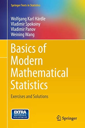 9783642368493: Basics of Modern Mathematical Statistics: Exercises and Solutions: 122 (Springer Texts in Statistics)